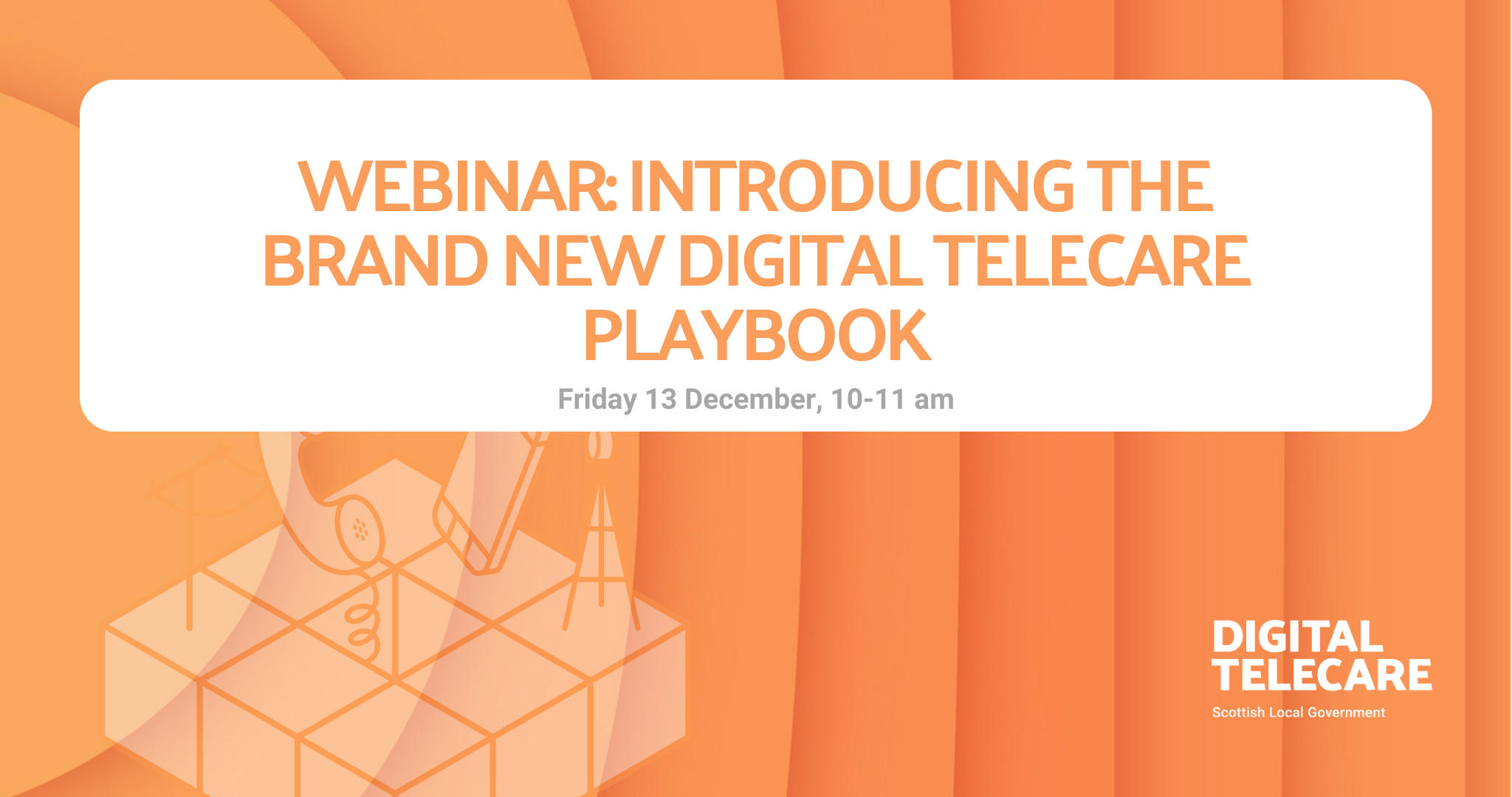  WEBINAR: PLAYBOOK LAUNCH AVAILABLE
