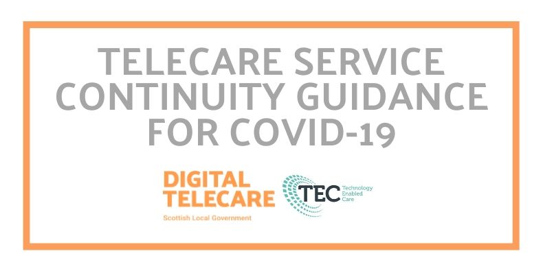 COVID-19 TELECARE SERVICE CONTINUITY GUIDANCE