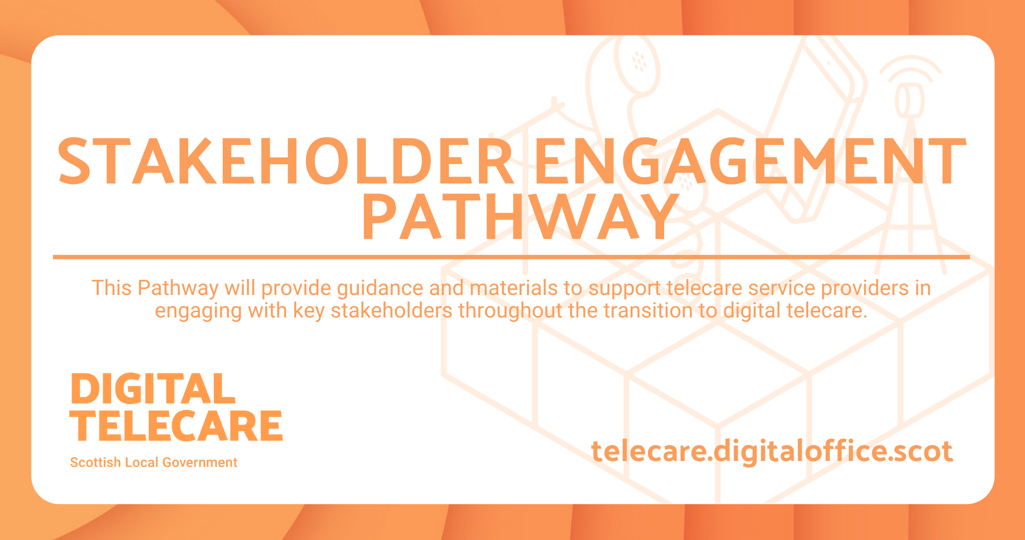 LAUNCH: STAKEHOLDER ENGAGEMENT PATHWAY
